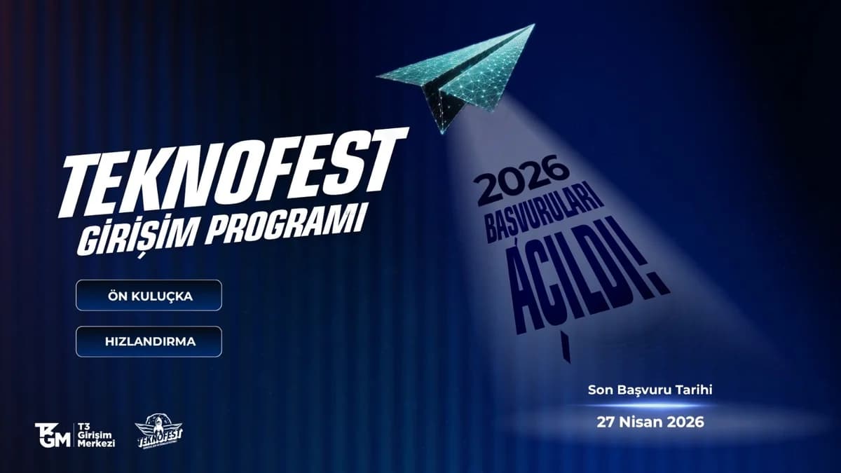 TEKNOFEST Girişim Programı 2026 Başvuruları Açıldı