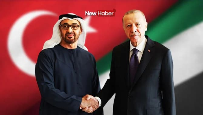 Türkiye ile Birleşik Arap Emirlikleri’nden ilişkileri derinleştirme kararı