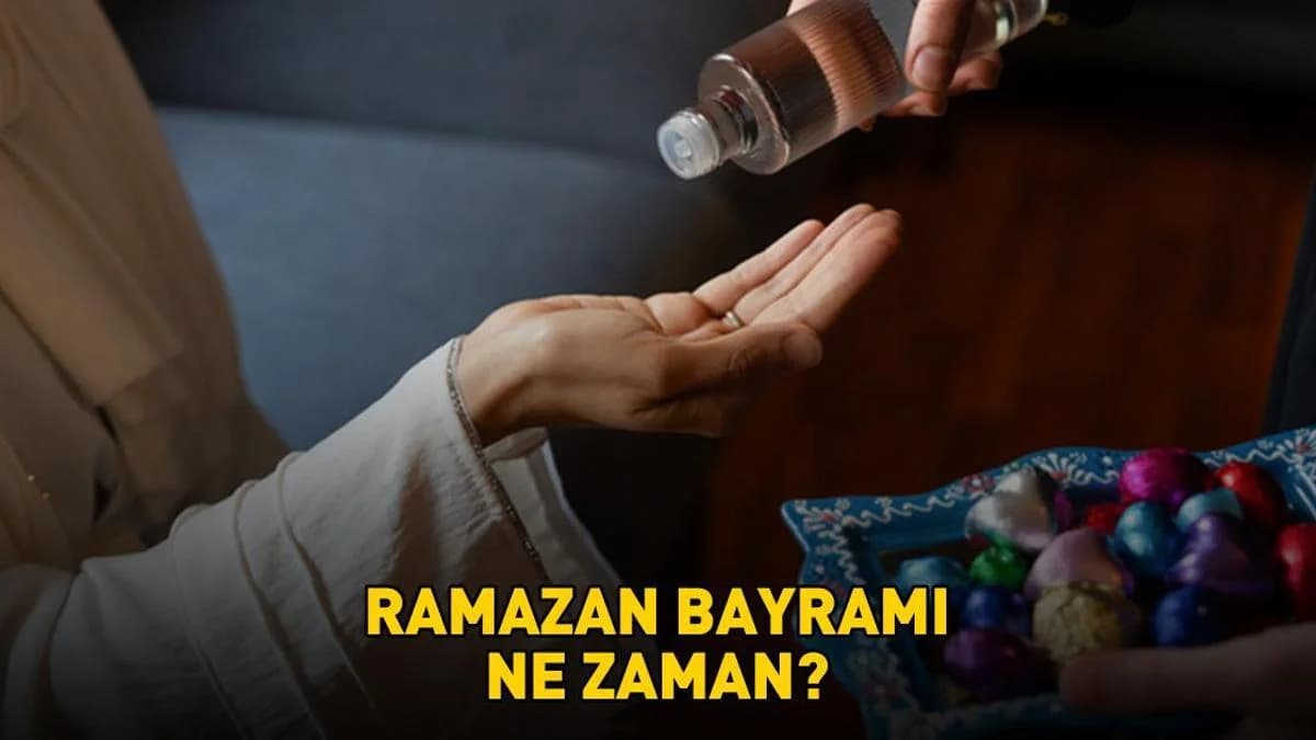 2026’da Ramazan Bayramı 20 Mart’ta Başlıyor