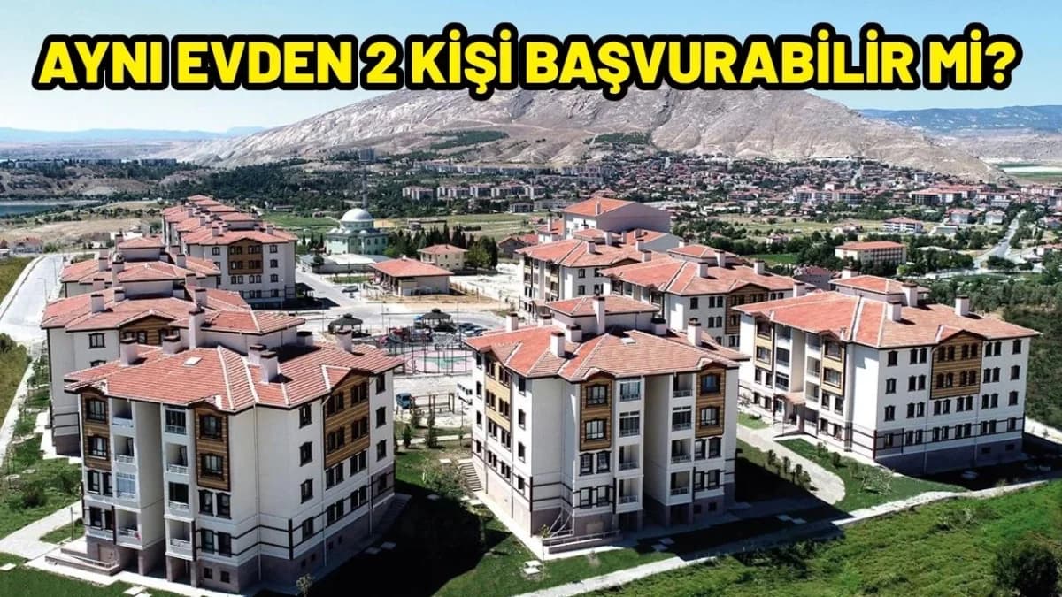 TOKİ sosyal konut başvurusu: Aynı haneden birden fazla kişi başvurabilir mi?