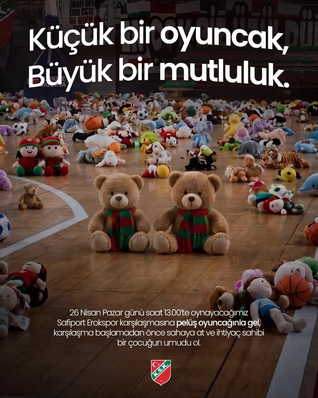 Karşıyaka’dan 23 Nisan’a Özel Sevgi Dolu Kampanya: Sahalar Peluş Oyuncaklarla Dolacak!