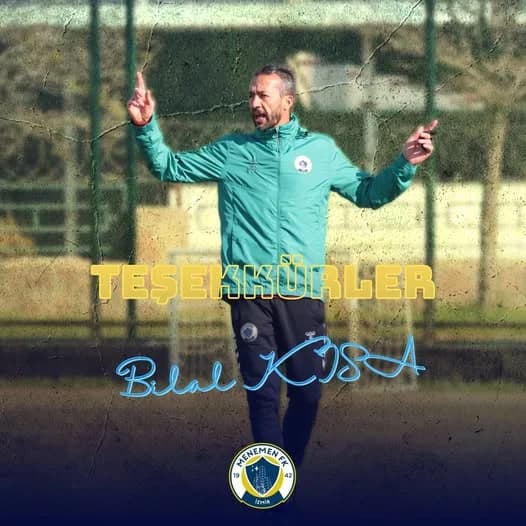 Menemen FK’da Bilal Kısa Dönemi Resmen Sona Erdi