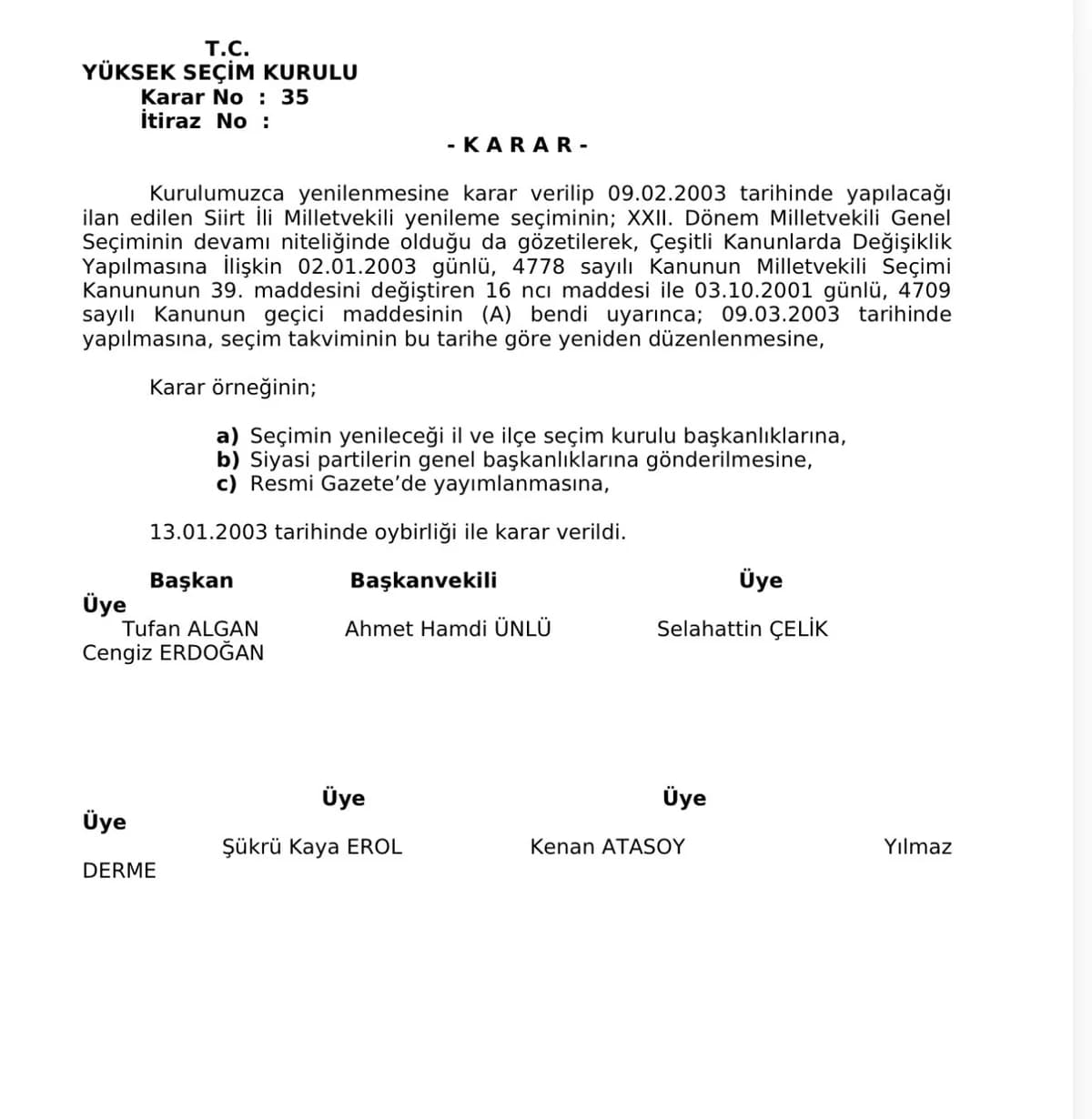 Hayati Yazıcı, Ara Seçim Tartışmalarına YSK Kararıyla Yanıt Verdi