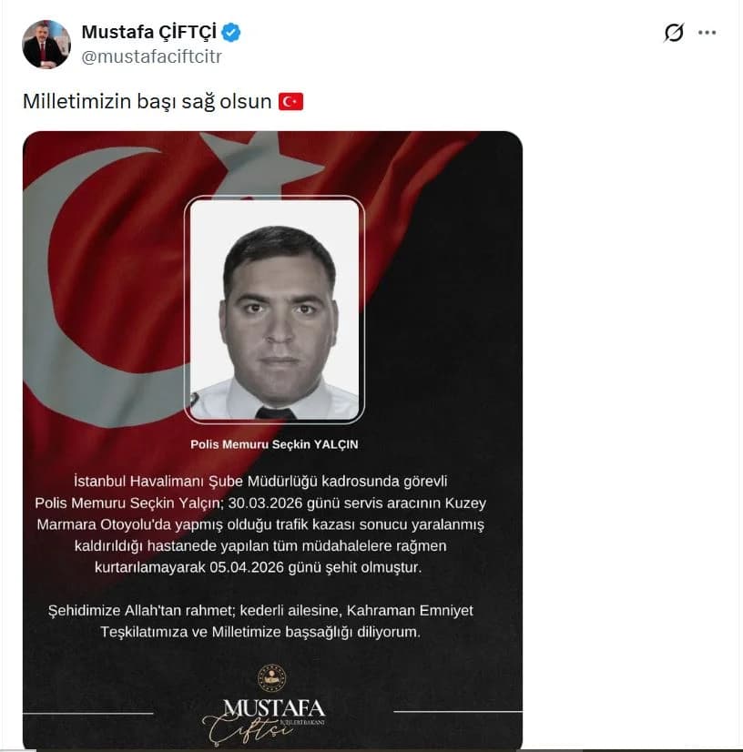 Bakan Çiftçi’den Şehit Polis Memuru Seçkin Yalçın İçin Taziye Mesajı