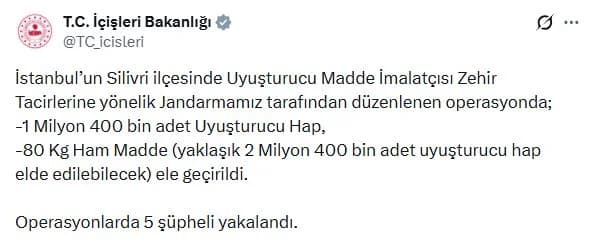 Silivri’de Uyuşturucu Operasyonu: 1,4 Milyon Hap Ele Geçirildi