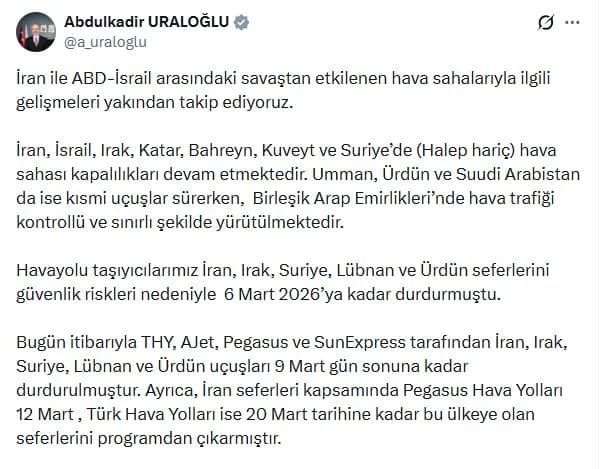 Ulaştırma Bakanı Uraloğlu, 9 Mart’a Kadar Birçok Ülkeye Uçuşları Durdurdu