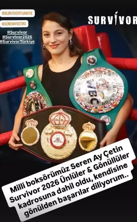 Survivor 2026 Ünlüler & Gönüllüler’e milli boksör Seren Ay Çetin dahil oldu
