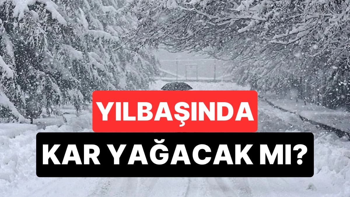 İstanbul’da yılbaşı kar yağmayacak