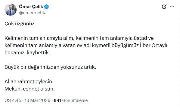 Ömer Çelik’ten İlber Ortaylı için Taziye Mesajı
