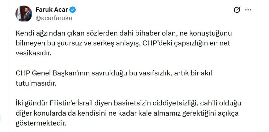 AK Parti’li Acar: CHP Genel Başkanı’nın Sözleri Akıl Tutulması