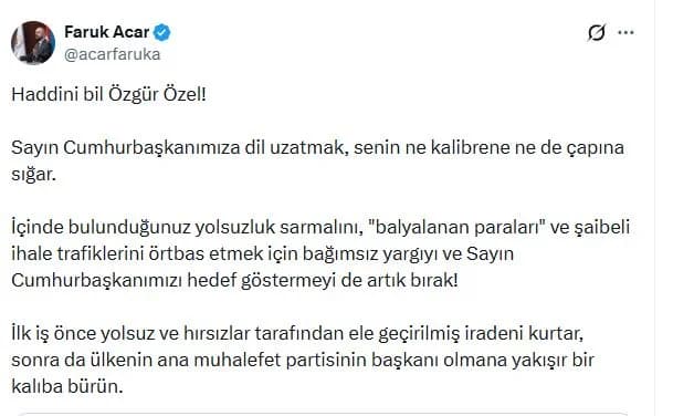 AK Partili Acar’dan Özgür Özel’e Sert Uyarı